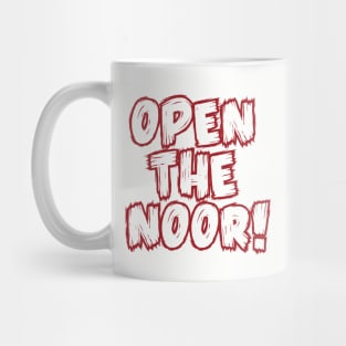 Open The Noor! Mug